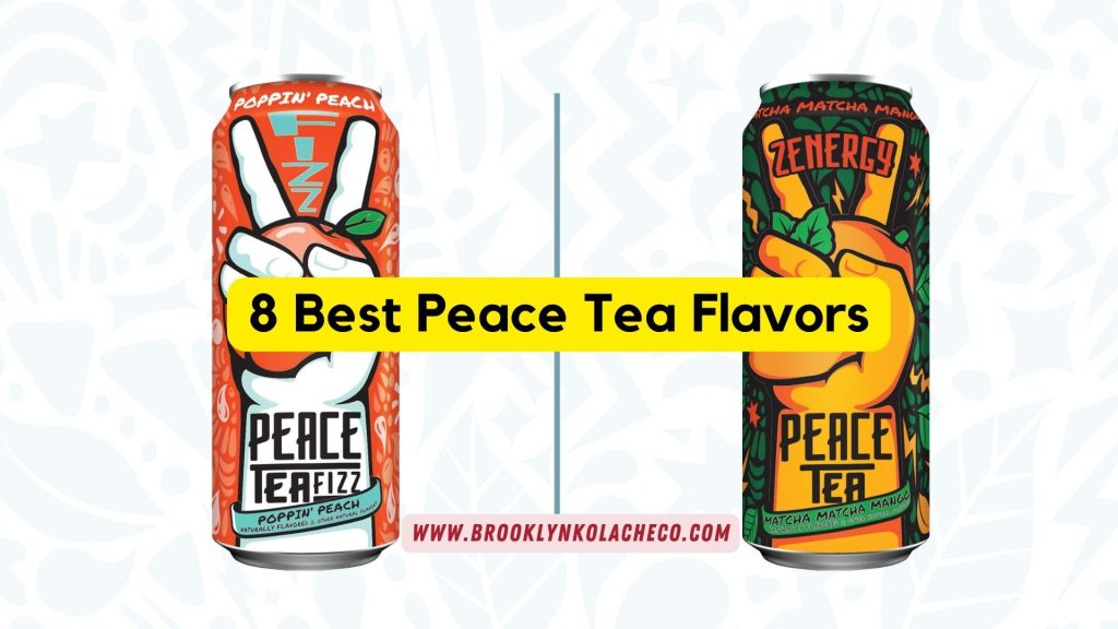 Best Peace Tea Flavors