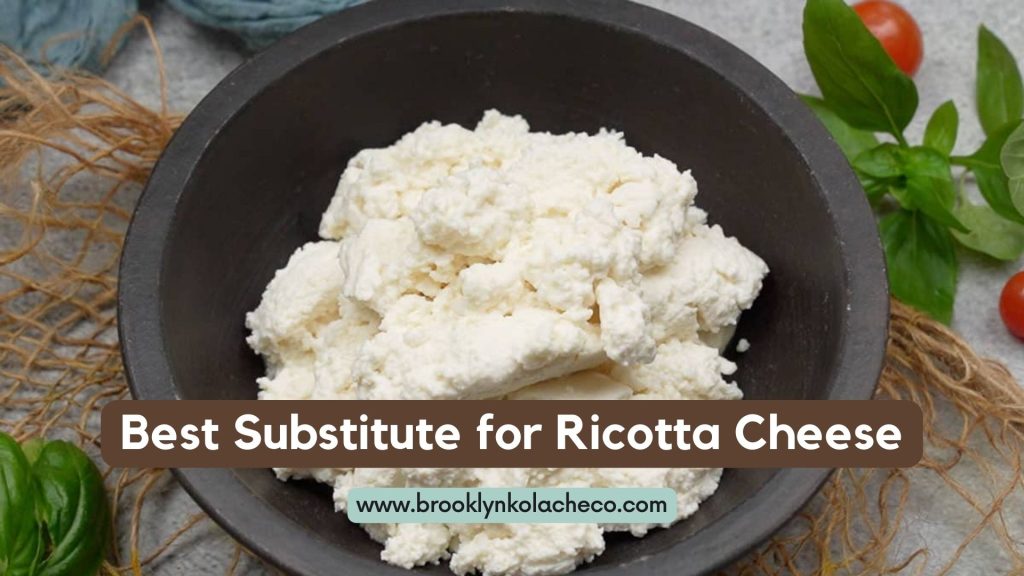 Best Substitute for Ricotta Cheese