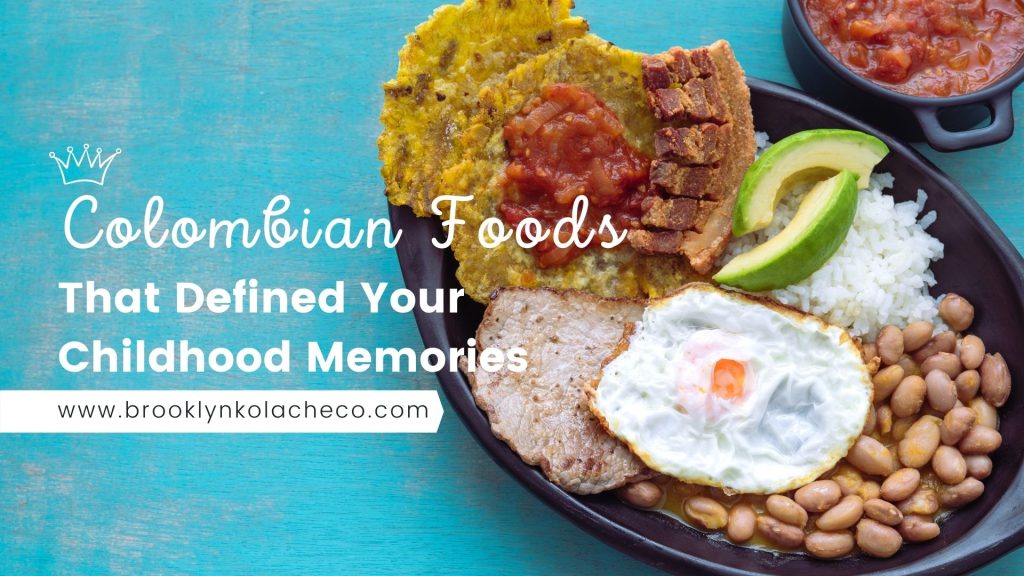 Colombian Foods