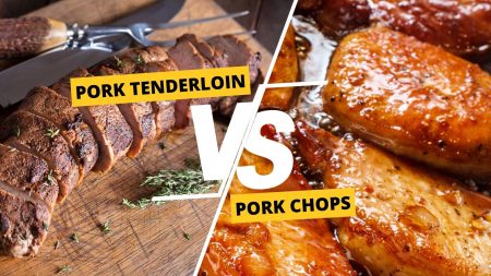 Pork Tenderloin vs Pork Chops